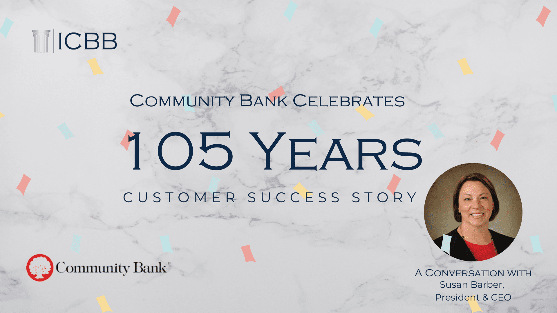 Community Bank Celebrates 105-Year Anniversary | Customer Success Story