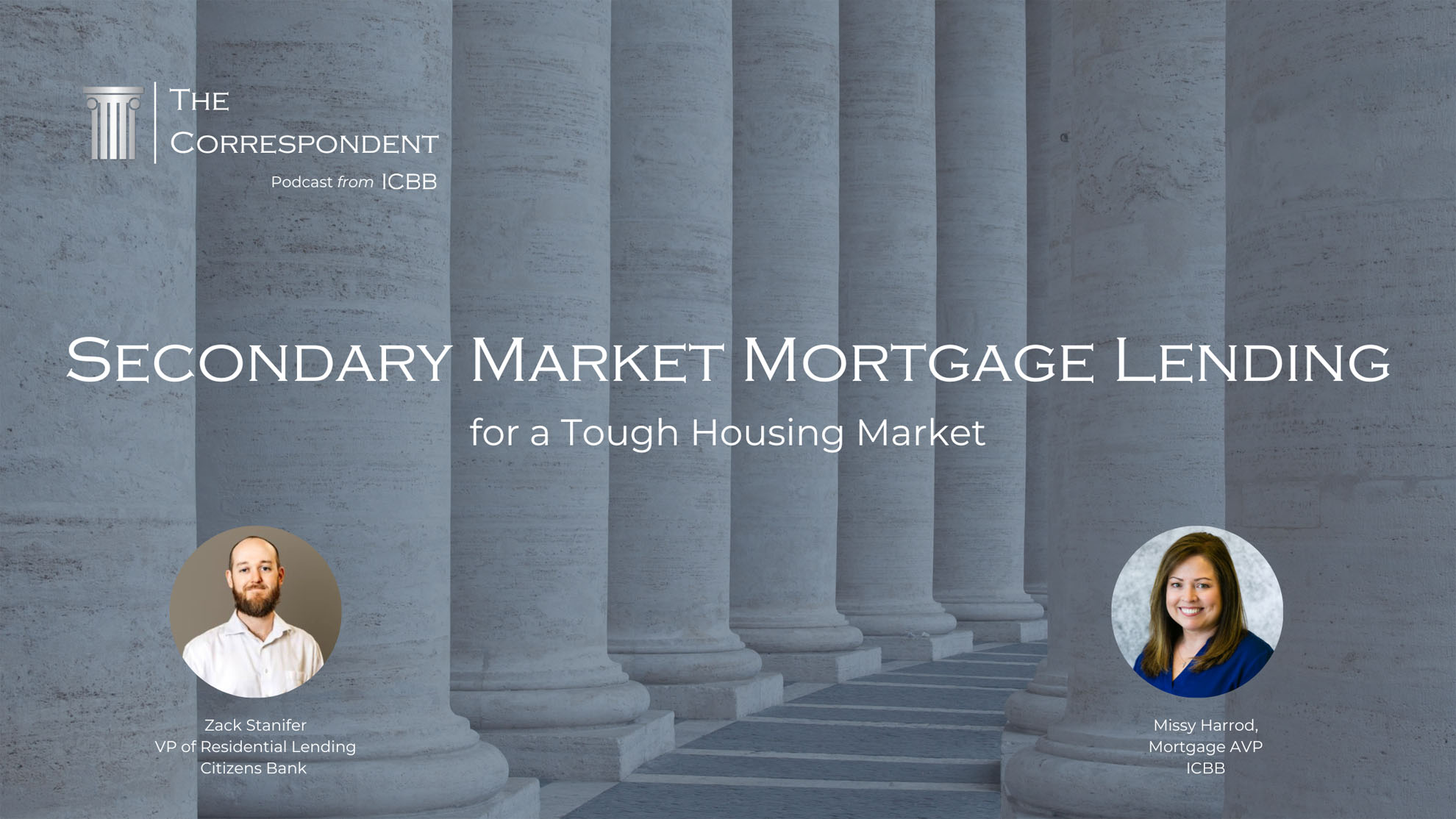 Secondary Market Mortgage Lending for a Tough Housing Market
